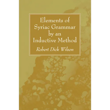 Elements of Syriac Grammar by an Inductive Method