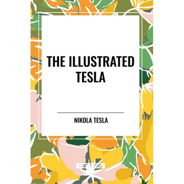 The Illustrated Tesla