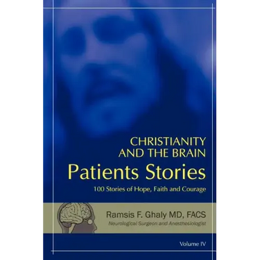 Christianity and the Brain: Patients Stories
