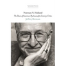 Norman N. Holland: The Dean of American Psychoanalytic Literary Critics