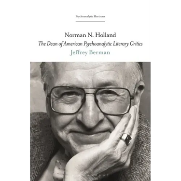 Norman N. Holland: The Dean of American Psychoanalytic Literary Critics