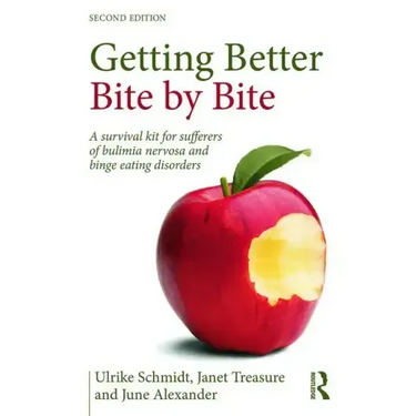 Getting Better Bite by Bite: A Survival Kit for Sufferers of Bulimia Nervosa and Binge Eating Disorders