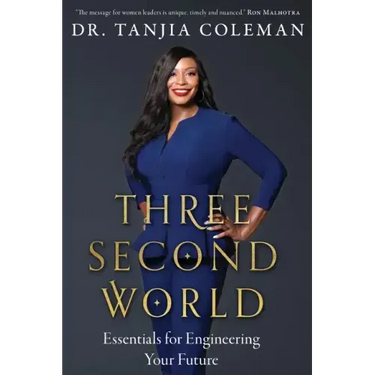 Three Second World: Essentials for Engineering Your Future