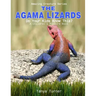 The Agama Lizard: Do Your Kids Know This?: A Children's Picture Book