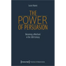 The Power of Persuasion: Becoming a Merchant in the Eighteenth Century