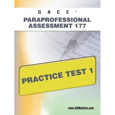 Gace Paraprofessional Assessment 177 Practice Test 1