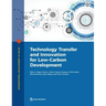 Technology Transfer and Innovation for Low-Carbon Development
