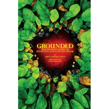 Grounded: The Untold Story of Peter Pan & Captain Hook