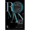 The Roman Army, 31 BC - Ad 337: A Sourcebook