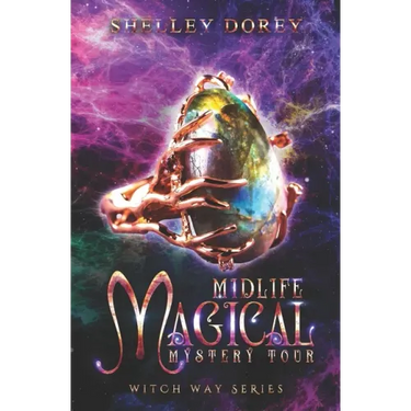Midlife Magical Mystery Tour: Paranormal Women's Fiction