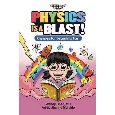 Physics Is A Blast: Rhymes for Learning Fast