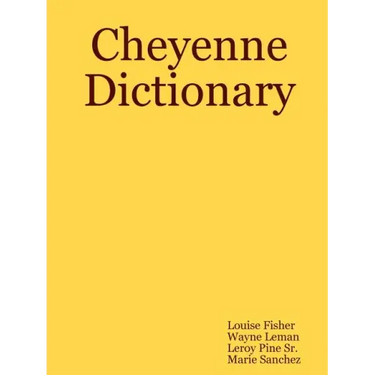 Cheyenne Dictionary