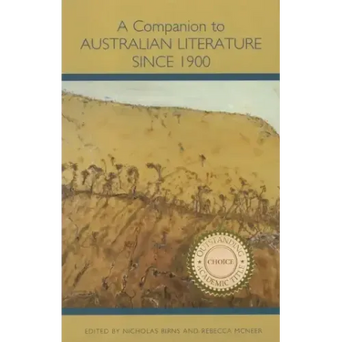 A Companion to Australian Literature Since 1900