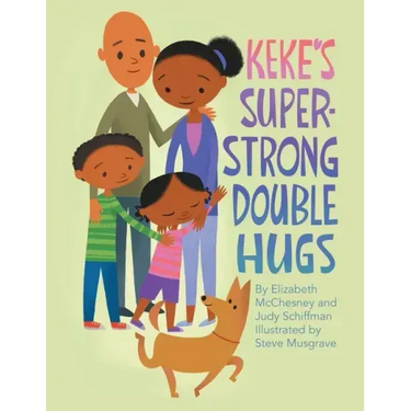 Keke's Super-Strong Double Hugs