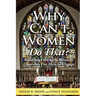 Why Can't Women Do That?: Breaking Down the Reasons Churches Put Men in Charge