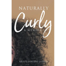 Naturally Curly: A Memoir