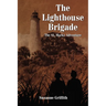 The Lighthouse Brigade: The St. Marks Adventure