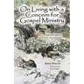 On Living with a Concern for Gospel Ministry: Second Edition, Revised and Updated