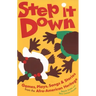 Step It Down: Games, Plays, Songs, and Stories from the Afro-American Heritage