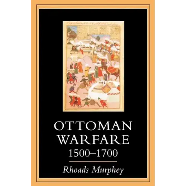 Ottoman Warfare 1500-1700