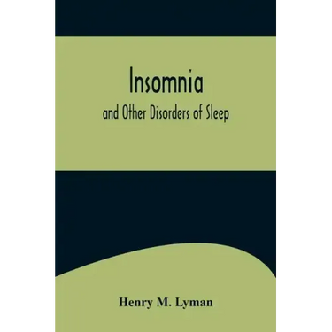 Insomnia; and Other Disorders of Sleep