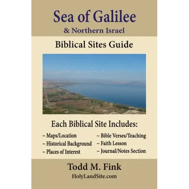 Sea of Galilee & Northern Israel Biblical Sites Guide