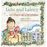 Lulu and Lainey ... 12 Days of Christmas