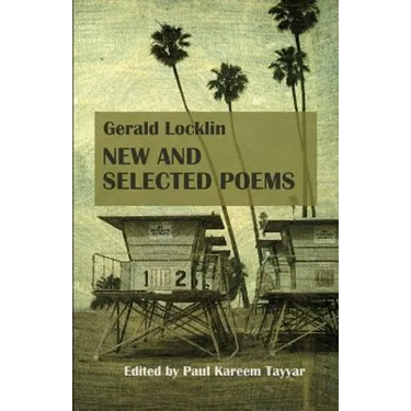 Gerald Locklin: New and Selected Poems: (1967-2007)