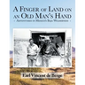 A Finger of Land on an Old Man's Hand: Adventures in Mexico's Baja Wilderness