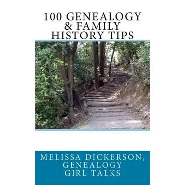 100 Genealogy & Family History Tips