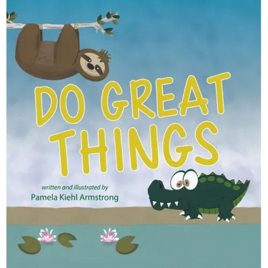 Do Great Things