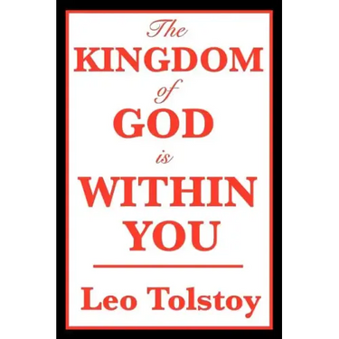 The Kingdom of God Is Within You
