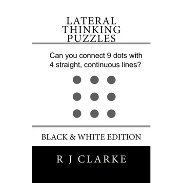 Lateral Thinking Puzzles: Black & White Edition