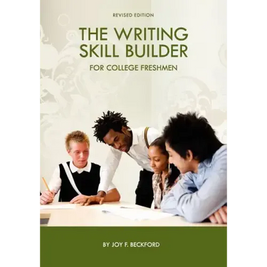 The Writing Skill Builder for College Freshmen