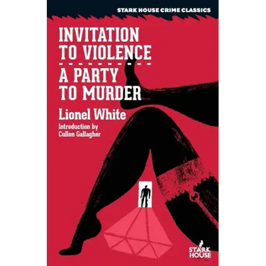 Invitation to Violence / A Party to Murder