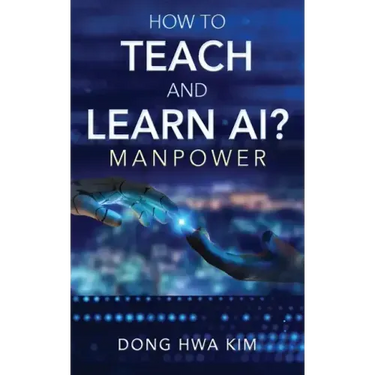 How to Teach and Learn AI?: Manpower
