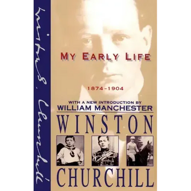 My Early Life: 1874-1904