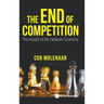 The End of Competition: The Impact of the Network Economy