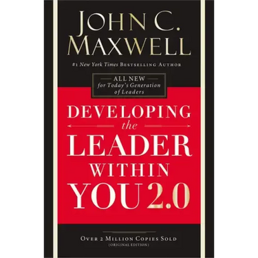 Developing the Leader Within You 2.0