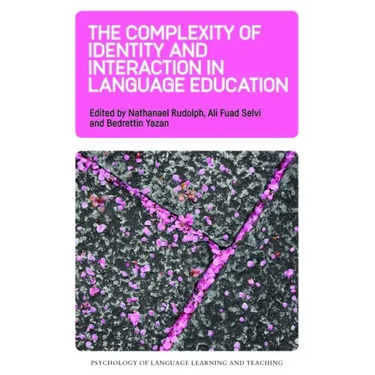 The Complexity of Identity and Interaction in Language Education
