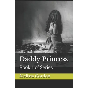 Daddy Princess: Book 1 of Series