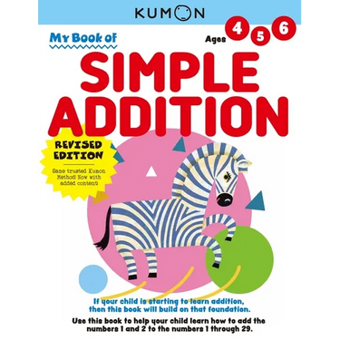 Kumon My Book of Simple Addition: Revised Ed