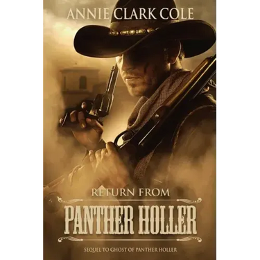 Return From Panther Holler: A Masterful Tale of Revenge