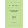 History of Fentress County, Tennessee. the Old Home of Mark Twain's Ancestors. World War Memorial Edition, 1920