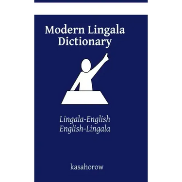 Modern Lingala Dictionary: Lingala-English, English-Lingala