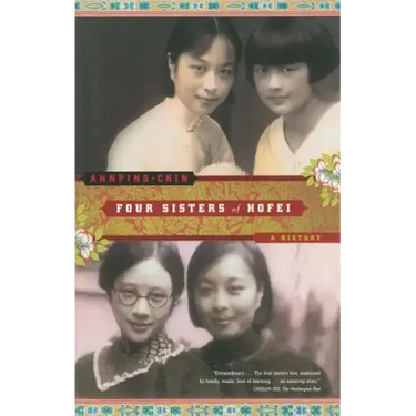Four Sisters of Hofei: A History