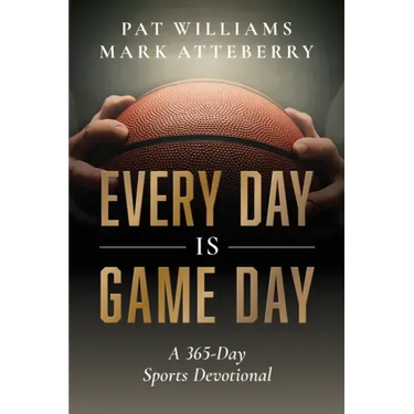 Every Day Is Game Day: A 365-Day Sports Devotional
