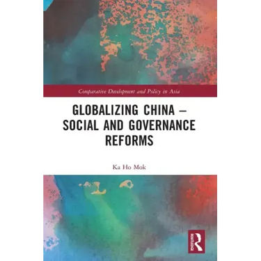 Globalizing China - Social and Governance Reforms