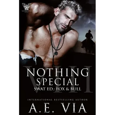 Nothing Special VIII: SWAT Ed.: Fox & Bull