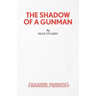 The Shadow of a Gunman